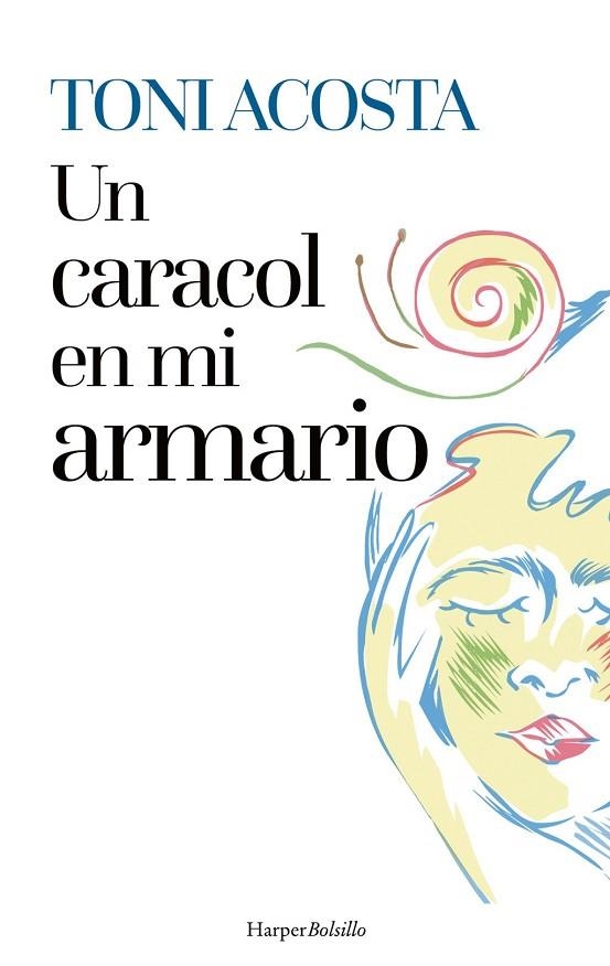 CARACOL EN MI ARMARIO, UN | 9788410648357 | ACOSTA, TONI | Llibreria La Gralla | Llibreria online de Granollers