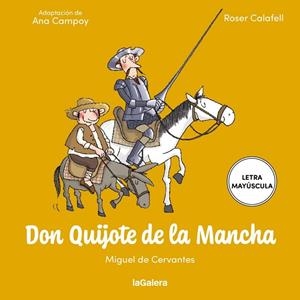 DON QUIJOTE DE LA MANCHA | 9788424677824 | CAMPOY, ANA ;  CERVANTES SAAVEDRA, MIGUEL DE | Llibreria La Gralla | Llibreria online de Granollers