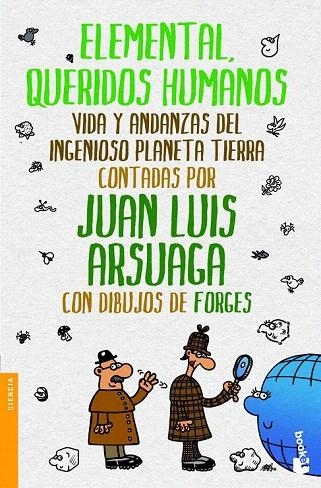 ELEMENTAL QUERIDOS HUMANOS (BOOKET CIENCIA 3294) | 9788499981130 | ARSUAGA, JUAN LUIS / FORGES | Llibreria La Gralla | Llibreria online de Granollers