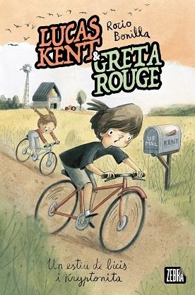 UN ESTIU DE BICIS I KRYPTONITA LUCAS KENT & GRETA ROUGE 4. | 9791387847616 | BONILLA, ROCÍO | Llibreria La Gralla | Llibreria online de Granollers