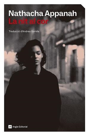 NIT AL COR, LA | 9791387853563 | APPANAH, NATHACHA | Llibreria La Gralla | Librería online de Granollers