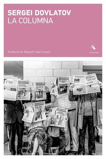 COLUMNA, LA | 9791399207149 | DOVLATOV, SERGEI | Llibreria La Gralla | Librería online de Granollers