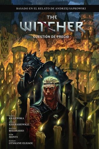 ÚLTIMO DESEO 04. UNA CUESTIÓN DE PRECIO THE WITCHER DE ANDRZEJ SAPKOWSKI: EL | 9788467982916 | SAPKOWSKI, ANDREJ ;  MONTI, IGOR ;  KRAJEWSKA, MARTA ;  STEFAN KIELBASIEWICZ ;  BELLISARIO, MATTEO | Llibreria La Gralla | Llibreria online de Granollers