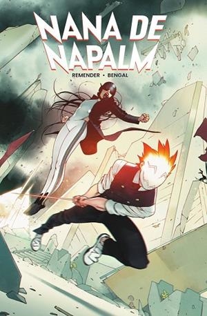 NANA DE NAPALM | 9788467984156 | REMENDER RICK ; BENGAL | Llibreria La Gralla | Librería online de Granollers