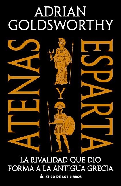 ATENAS Y ESPARTA | 9791387592738 | GOLDSWORTHY, ADRIAN | Llibreria La Gralla | Llibreria online de Granollers