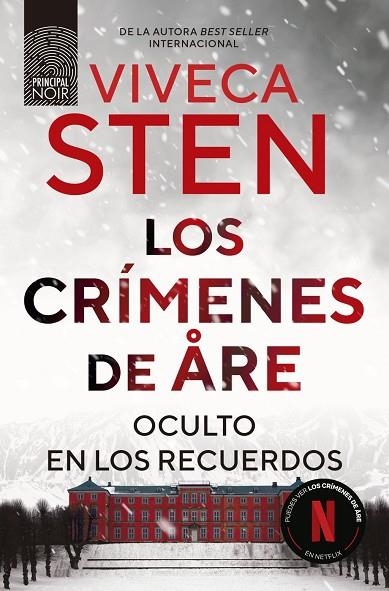 CRÍMENES DE ÅRE, LOS ;  OCULTO EN LOS RECUERDOS | 9788410424302 | STEN, VIVECA | Llibreria La Gralla | Llibreria online de Granollers