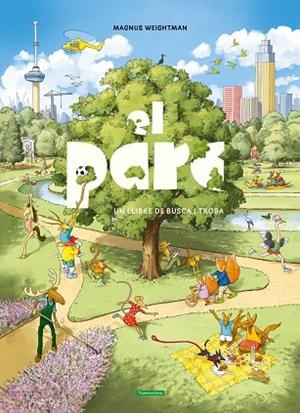 PARC, EL | 9791387884192 | WEIGHTMAN, MAGNUS | Llibreria La Gralla | Llibreria online de Granollers