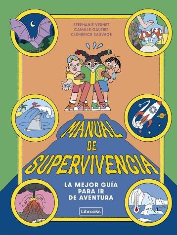 MANUAL DE SUPERVIVENCIA | 9791399209761 | VERNET, STEPHANIE ;  GAUTIER, CAMILLE | Llibreria La Gralla | Librería online de Granollers