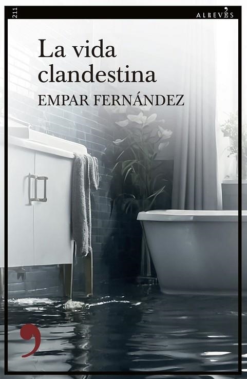 VIDA CLANDESTINA, LA | 9788410455856 | FERNÁNDEZ, EMPAR | Llibreria La Gralla | Llibreria online de Granollers