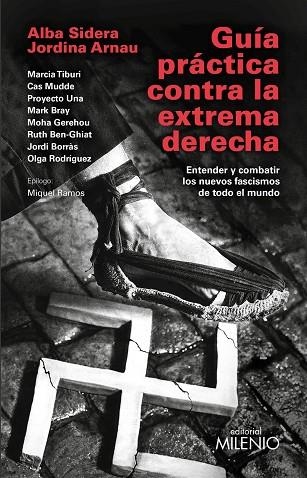 GUÍA PRÁCTICA CONTRA LA EXTREMA DERECHA | 9788419884510 | ARNAU ROIG, JORDINA ;  SIDERA GALLART, ALBA | Llibreria La Gralla | Llibreria online de Granollers