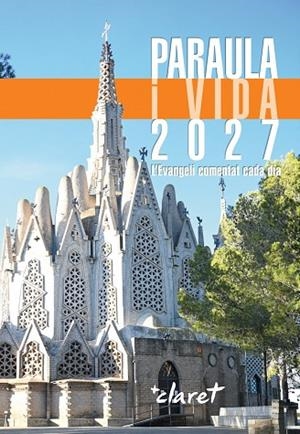 PARAULA I VIDA 2027 | 9788491366669 | CLARET EQUIP D'EDICIÓ DE L'EDITORIAL | Llibreria La Gralla | Librería online de Granollers