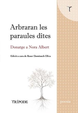 ARBRARAN LES PARAULES DITES | 9791399187274 | TRENTA-NOU POETES, VARIES AUTORES | Llibreria La Gralla | Librería online de Granollers