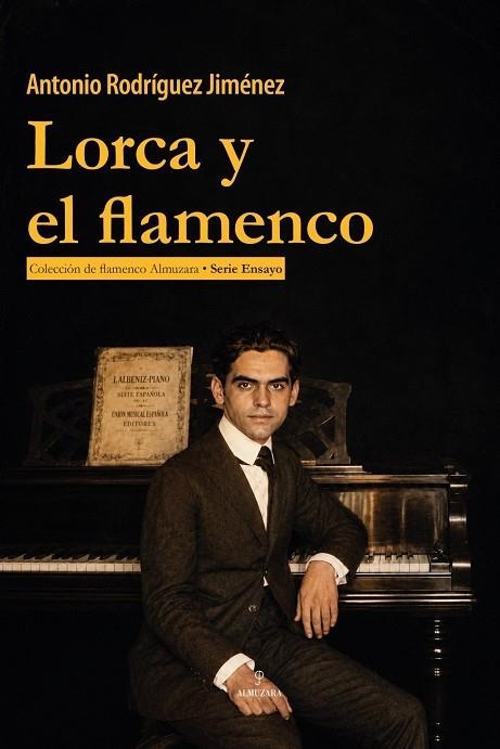 LORCA Y EL FLAMENCO | 9791370205072 | RODRÍGUEZ JIMÉNEZ, ANTONIO | Llibreria La Gralla | Llibreria online de Granollers