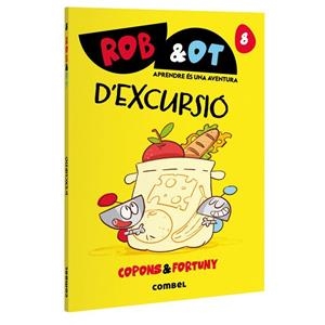 D'EXCURSIÓ ROB&OT 8. | 9788411583657 | COPONS RAMON, JAUME | Llibreria La Gralla | Librería online de Granollers
