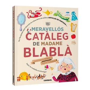 MERAVELLÓS CATÀLEG DE MADAME BLABLÀ, EL | 9788411584098 | GARCIA MOLSOSA, ORIOL | Llibreria La Gralla | Librería online de Granollers