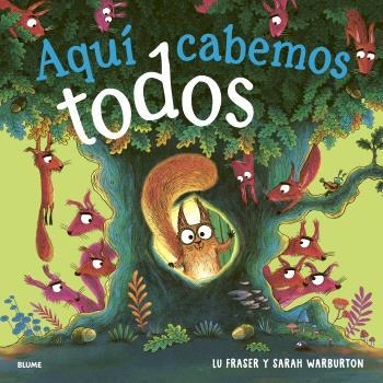 AQUÍ CABEMOS TODOS | 9791388023538 | FRASER, LU ;  WARBURTON, SARAH | Llibreria La Gralla | Llibreria online de Granollers