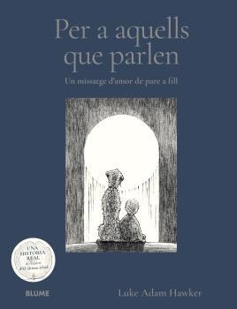 PER A AQUELLS QUE PARLEN | 9791388023705 | ADAN HAWKER, LUKEN | Llibreria La Gralla | Llibreria online de Granollers