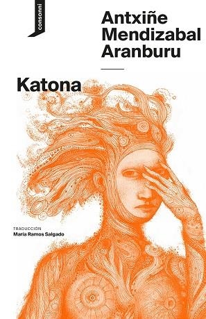 KATONA | 9788419490988 | MENDIZABAL ARANBURU, ANTXIÑE | Llibreria La Gralla | Librería online de Granollers