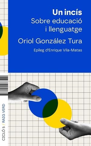 UN INCÍS | 9788410487543 | GONZÁLEZ, ORIOL | Llibreria La Gralla | Llibreria online de Granollers