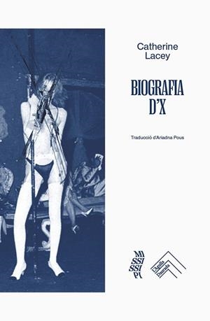 BIOGRAFIA D'X | 9788419515353 | LACEY, CATHERINE | Llibreria La Gralla | Librería online de Granollers