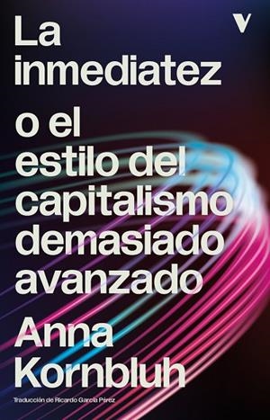 LA INMEDIATEZ | 9791387872946 | KORNBLUH, ANNA | Llibreria La Gralla | Llibreria online de Granollers
