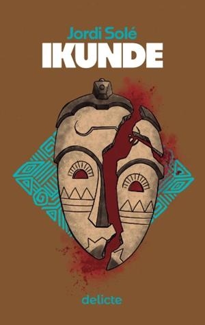 IKUNDE | 9788419415608 | SOLÉ, JORDI | Llibreria La Gralla | Llibreria online de Granollers