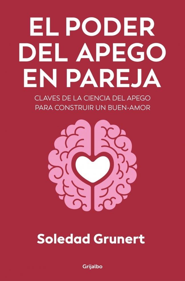 PODER DEL APEGO EN PAREJA, EL | 9788425373503 | SOLEDAD, GRUNERT | Llibreria La Gralla | Llibreria online de Granollers