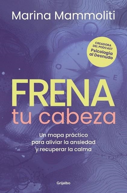 FRENA TU CABEZA | 9788425373053 | MAMMOLITI, MARINA | Llibreria La Gralla | Llibreria online de Granollers