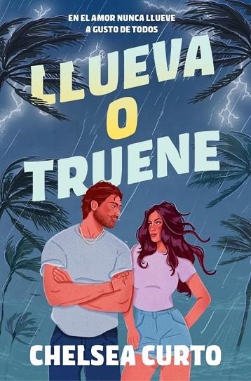 LLUEVA O TRUENE | 9788425371394 | CHELSEA, CURTO | Llibreria La Gralla | Librería online de Granollers