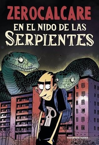 EN EL NIDO DE LAS SERPIENTES | 9791387740887 | ZEROCALCARE | Llibreria La Gralla | Llibreria online de Granollers