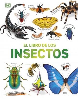 EL LIBRO DE LOS INSECTOS | 9780241839386 | DK | Llibreria La Gralla | Llibreria online de Granollers