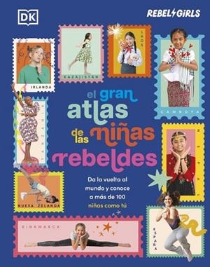 GRAN ATLAS DE LAS NIÑAS REBELDES, EL | 9780241837931 | DK | Llibreria La Gralla | Llibreria online de Granollers