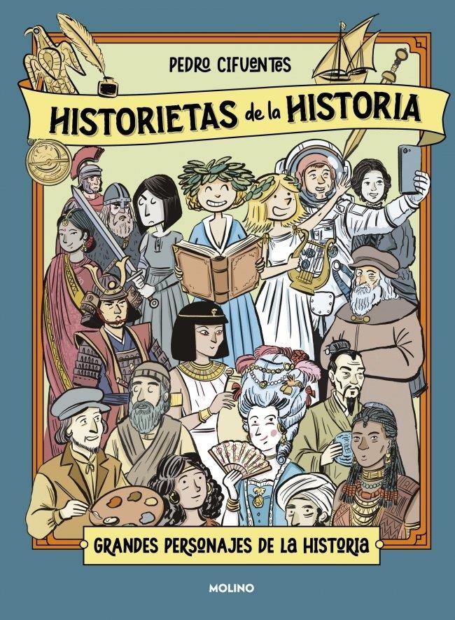 HISTORIETAS DE LA HISTORIA 2 - GRANDES PERSONAJES DE LA HISTORIA | 9788427256217 | CIFUENTES, PEDRO | Llibreria La Gralla | Librería online de Granollers