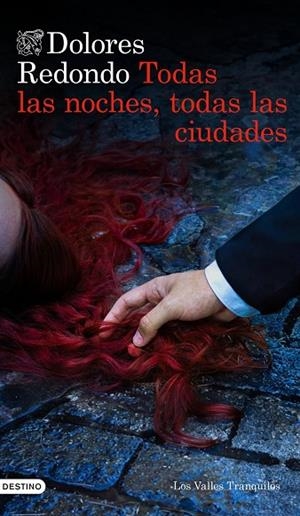 TODAS LAS NOCHES, TODAS LAS CIUDADES | 9788423370504 | REDONDO, DOLORES | Llibreria La Gralla | Llibreria online de Granollers