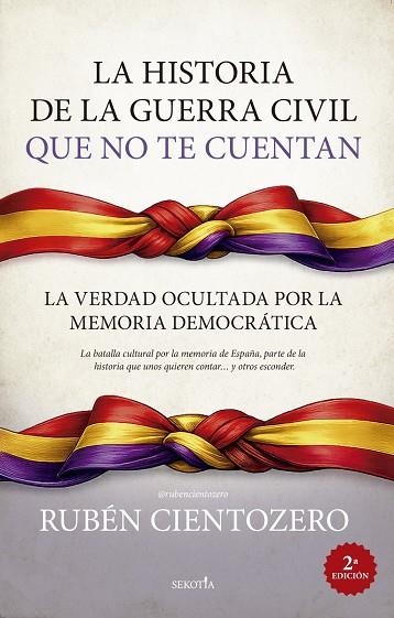 HISTORIA DE LA GUERRA CIVIL QUE NO TE CUENTAN, LA | 9791387812874 | CIENTOZERO, RUBÉN | Llibreria La Gralla | Llibreria online de Granollers