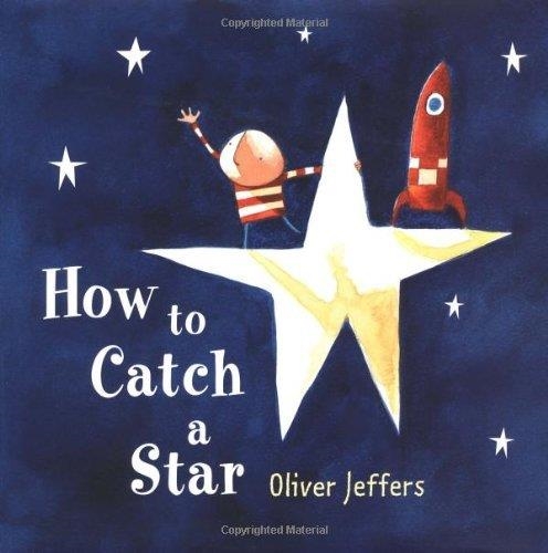 HOW TO CATCH A STAR | 9780007150342 | JEFFERS, OLIVER | Llibreria La Gralla | Llibreria online de Granollers