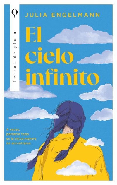 EL CIELO INFINITO | 9788410439450 | ENGELMANN, JULIA | Llibreria La Gralla | Librería online de Granollers