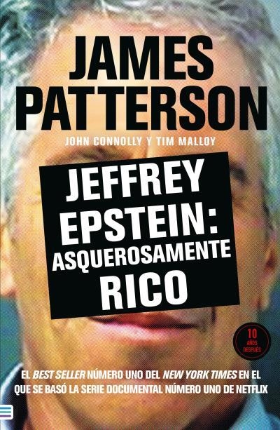JEFFREY EPSTEIN: ASQUEROSAMENTE RICO | 9788492917488 | PATTERSON, JAMES ;  MALLOY, TIM ; CONNOLLY, JOHN | Llibreria La Gralla | Librería online de Granollers
