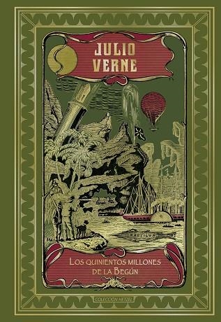LOS QUINIENTOS MILLONES DE LA BEGÚN | 9788410989245 | VERNE, JULIO | Llibreria La Gralla | Llibreria online de Granollers