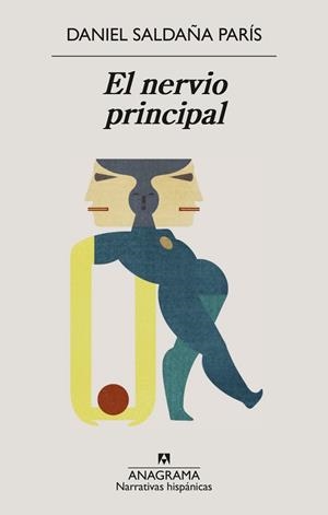 NERVIO PRINCIPAL, EL | 9788433950932 | SALDAÑA PARÍS, DANIEL | Llibreria La Gralla | Llibreria online de Granollers
