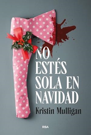 NO ESTÉS SOLA EN NAVIDAD | 9791370311100 | MULLIGAN, KRISTIN | Llibreria La Gralla | Librería online de Granollers