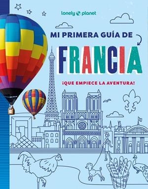 MI PRIMERA GUÍA DE FRANCIA | 9788408311478 | TOWLER, PAIGE | Llibreria La Gralla | Librería online de Granollers