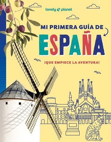 MI PRIMERA GUÍA DE ESPAÑA | 9788408312628 | WARD, ALEXA | Llibreria La Gralla | Librería online de Granollers