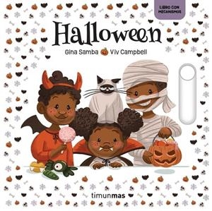 HALLOWEEN. LIBRO CON MECANISMOS | 9788408316688 | VIV CAMPBELL ; GINA SAMBA | Llibreria La Gralla | Llibreria online de Granollers