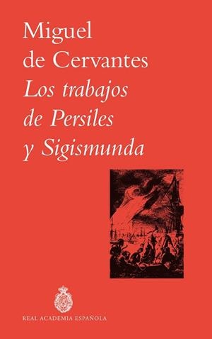 TRABAJOS DE PERSILES Y SIGISMUNDA, LOS | 9788467082852 | DE CERVANTES, MIGUEL | Llibreria La Gralla | Librería online de Granollers