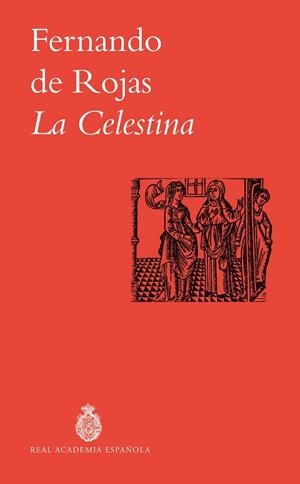 CELESTINA, LA | 9788467082876 | DE ROJAS, FERNANDO | Llibreria La Gralla | Librería online de Granollers