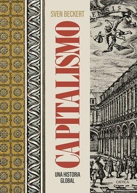CAPITALISMO | 9788491998860 | BECKERT, SVEN | Llibreria La Gralla | Llibreria online de Granollers
