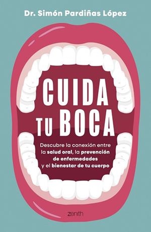 CUIDA TU BOCA | 9788408324225 | PARDIÑAS, SIMÓN | Llibreria La Gralla | Llibreria online de Granollers
