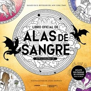 LIBRO OFICIAL DE ALAS DE SANGRE PARA COLOREAR | 9788448049218 | FENWICK, LYDIA | Llibreria La Gralla | Librería online de Granollers