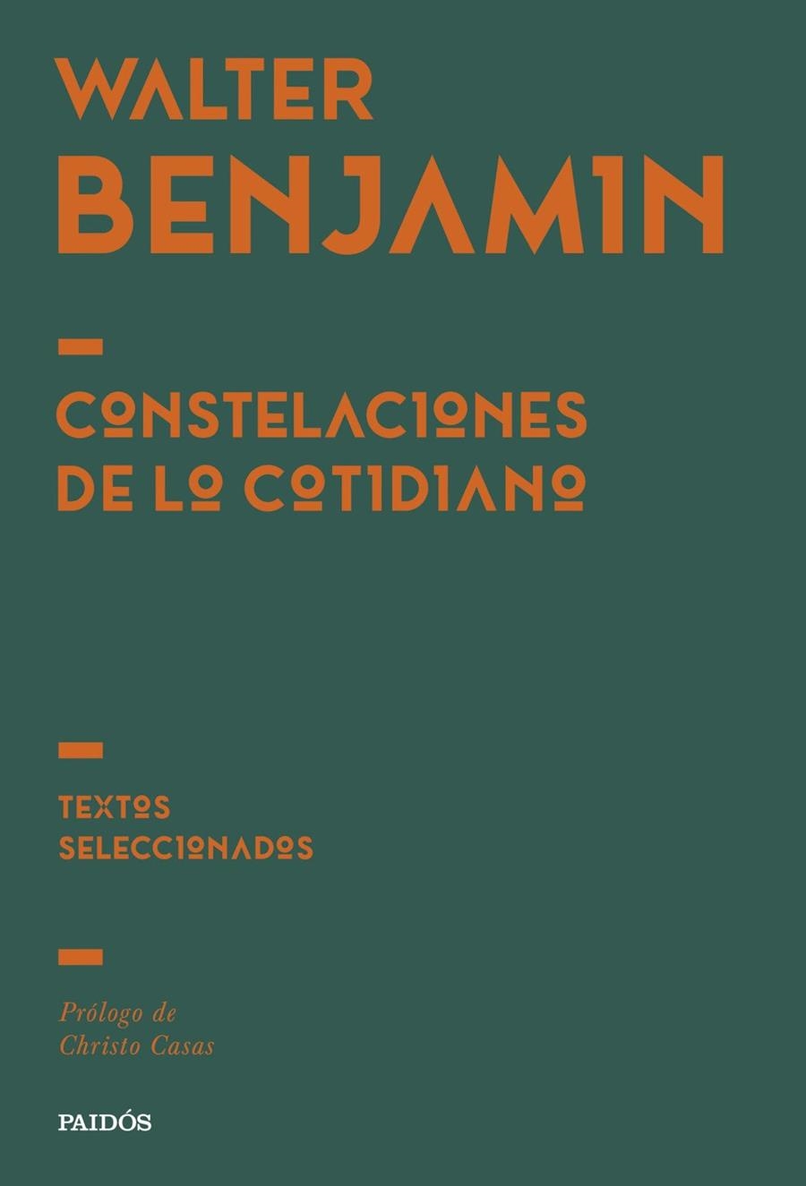 CONSTELACIONES DE LO COTIDIANO | 9788449345814 | BENJAMIN, WALTER | Llibreria La Gralla | Librería online de Granollers